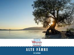 Alte Fähre Lochau